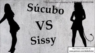 JOI Anal Sissy VS Sucubo. Audio voz española.